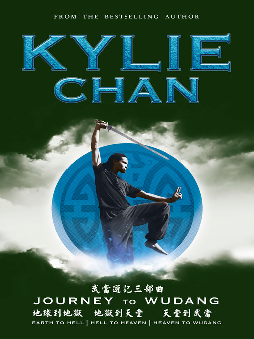 Title details for Journey to Wudang by Kylie Chan - Available